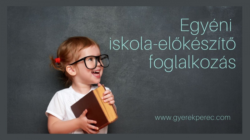 h egyéni iskola előkészítő foglalkozás